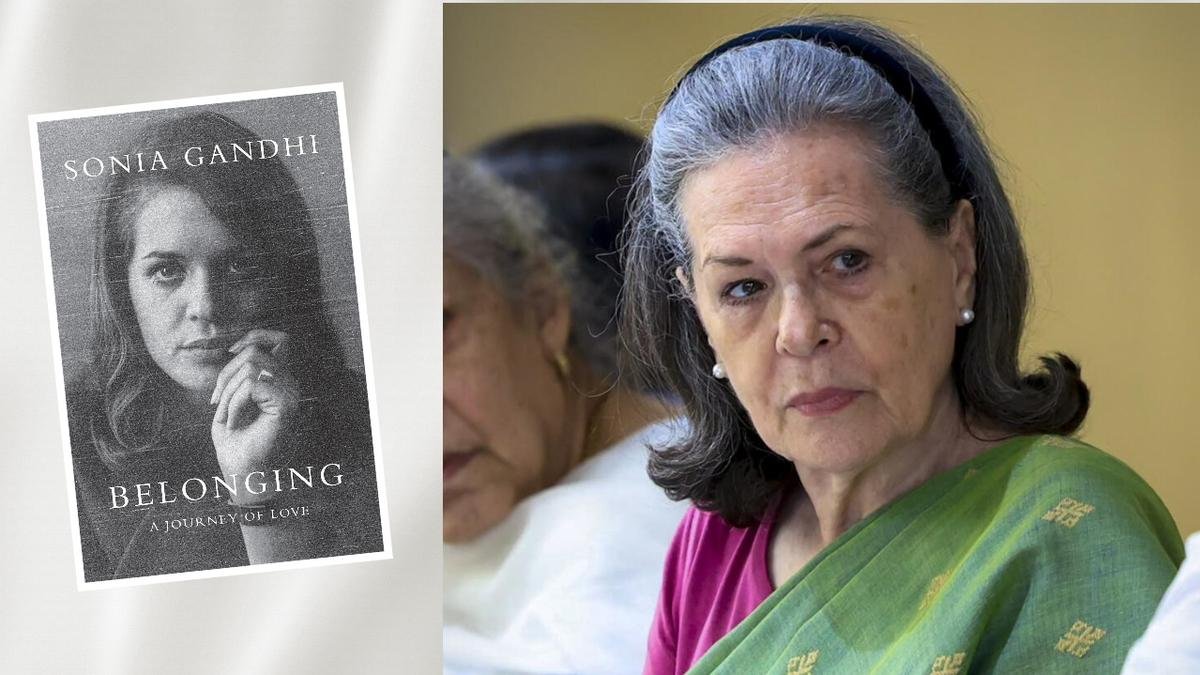 सोनिया गांधी की किताब 'बिलॉन्गिंग': प्रकाशन और कानूनी समीक्षा का विवाद